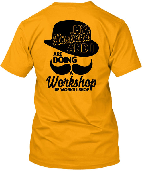 My Husband And I T Shirt, I Love Husband T Shirt