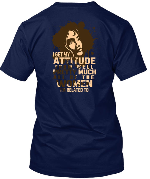 Well Pretty Much All Of The Women T Shirt, Being A Girlfriend T Shirt