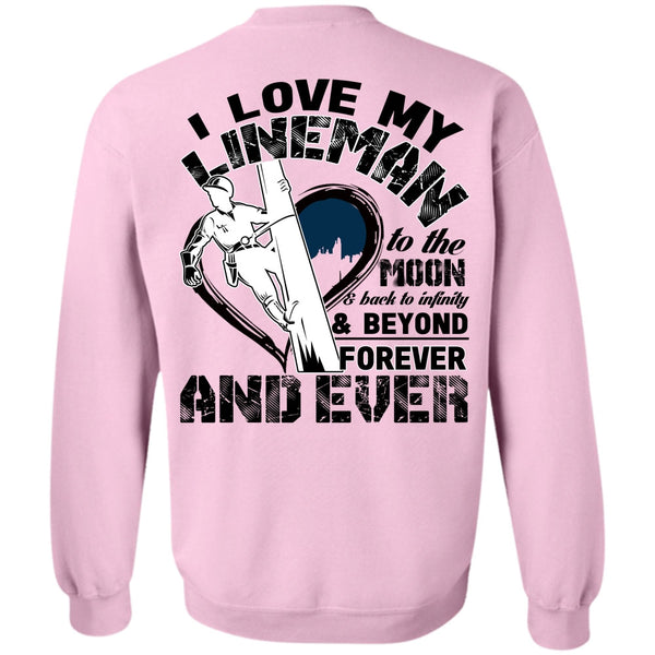 Being A Lineman T Shirt, I Love My Lineman Sweatshirt