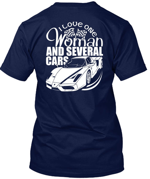 I Love One Woman And Several Cars T Shirt, Being A Driver T Shirt