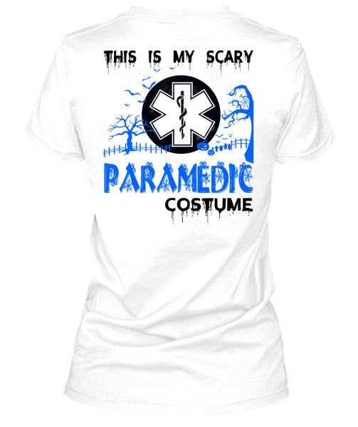 This Is My Scary Paramedic Costume T Shirt, Wait For Halloween T Shirt