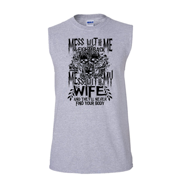 Mess With Me I Fight Back T Shirt, Coolest Husband T Shirt, Awesome t-shirts (Men's Cotton Sleeveless)