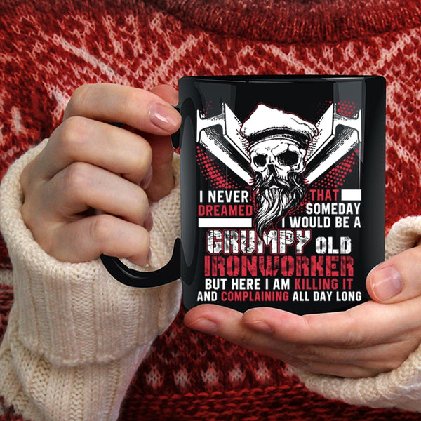 I Would Be A Grumpy Old Ironworker Coffee Mug, Cool Grandfather Coffee Cup