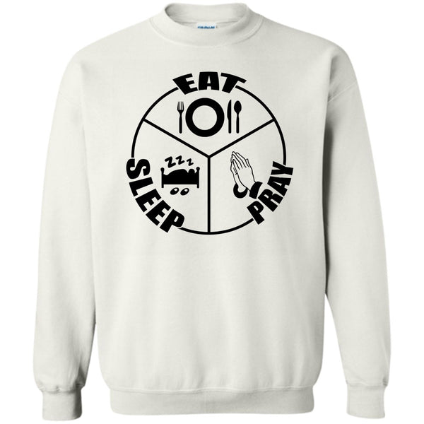 Gift For Prayer T Shirt, Eat Sleep Pray Sweatshirt