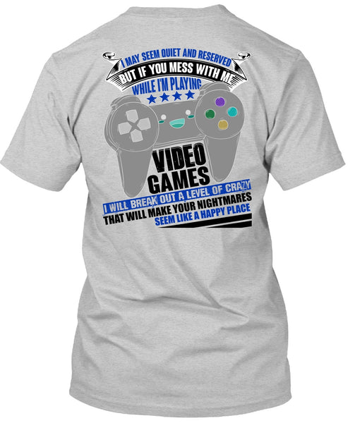 I'm Playing Video Games T Shirt, I Love Gaming T Shirt