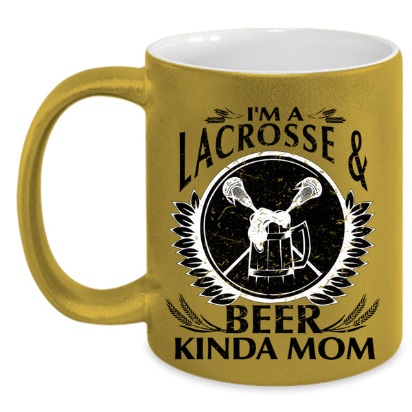 Cool Mom Coffee Mug, I'm A Lacrosse And Beer Kinda Mom Accent Mug