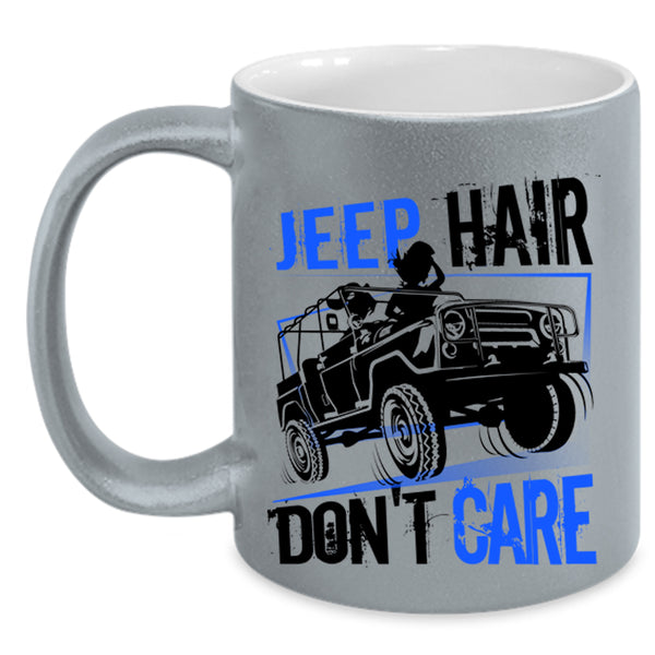 Cool Gift For Jeep Driver Coffee Mug, Jeep Hair Don't Care Accent Mug