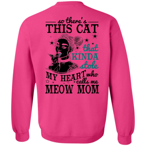 I Love Mom T Shirt, Calls Me Meow Mom Sweatshirt