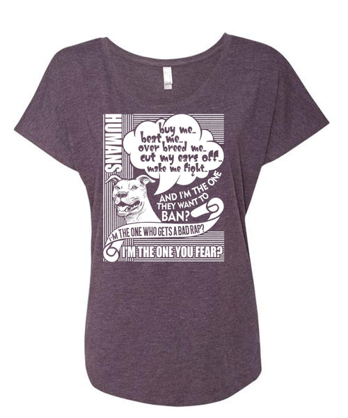 I'm The One You Fear T Shirt, My Pets T Shirt, Cool Shirt (Ladies' Triblend Dolman Sleeve)