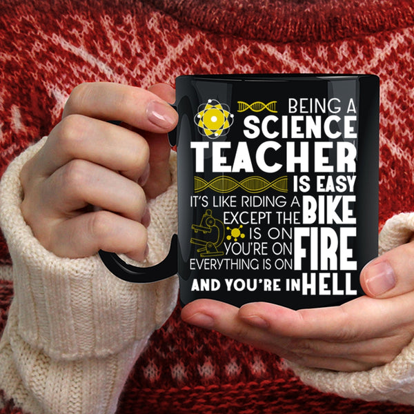 Being A Science Teacher Is Easy Coffee Mug, Cool Science Teacher Coffee Cup