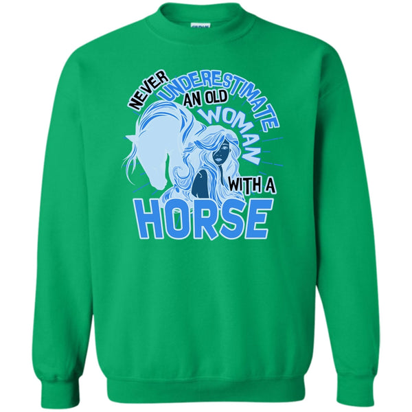 Coolest Equestrian T Shirt, Never Underestimate Sweatshirt