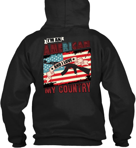 I'm An American T Shirt, I Love My Country T Shirt