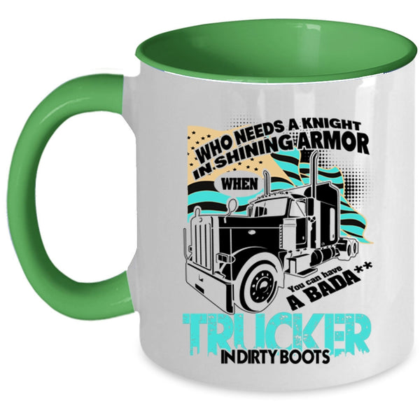 Cool American Flag Coffee Mug, You Can Have A Trucker In Dirty Boots Accent Mug