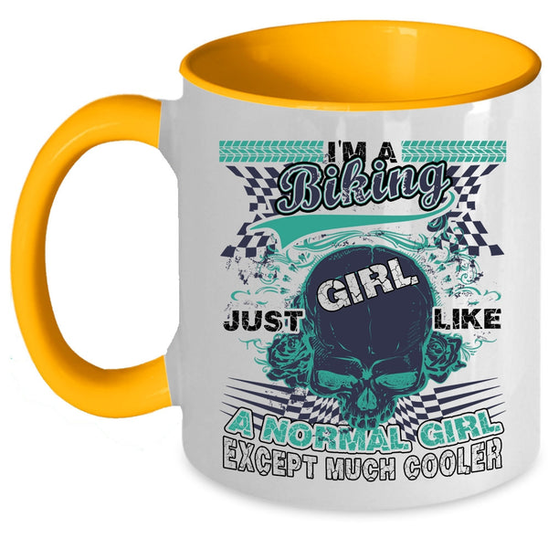 Like A Normal Girl Except Much Cooler Coffee Mug, I'm A Biking Girl Accent Mug