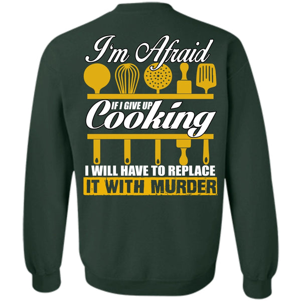 Being A Chef T Shirt, I Love Chef Sweatshirt
