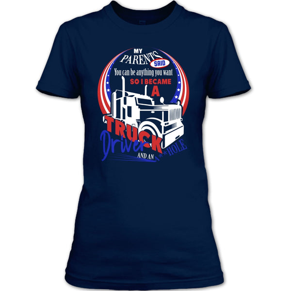 I Became A Truck Driver T Shirt, Gift For Son T Shirt