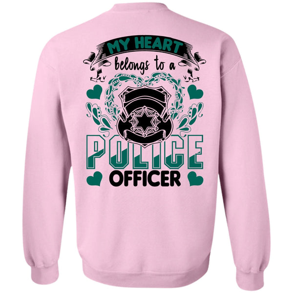 I Love Police T Shirt, My Heart Belongs To A Police Officer Sweatshirt