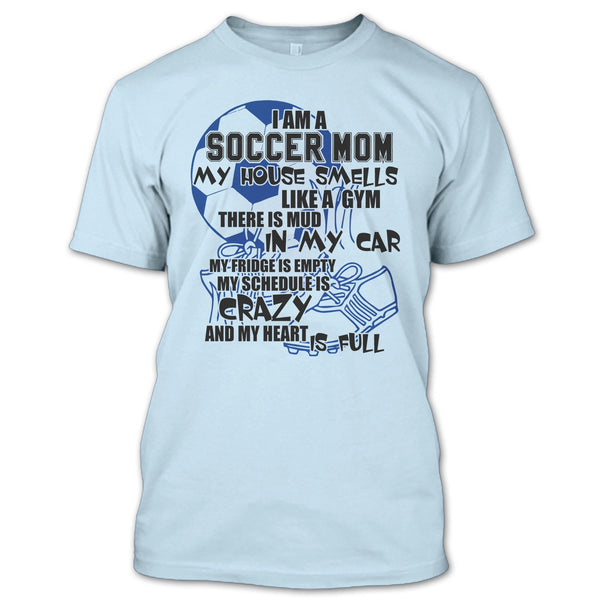I'm A Soccer Mom T Shirt, Gift For Mom T Shirt