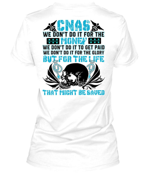 We Don't Do It For The Money T Shirt, Being A Doctor T Shirt