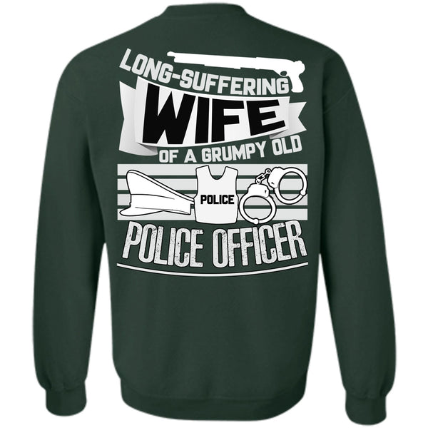 Grumpy Old Police Officer T Shirt, I Love Police Sweatshirt