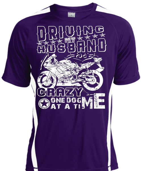 Driving My Husband Crazy One Dog At A Time T Shirt, I Love Biker Shirt