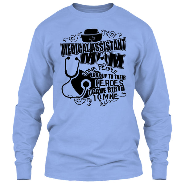 Medical Assistant Mom T Shirt, Gift For Mom T Shirt