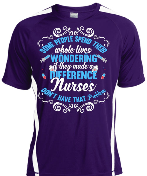 They Made A Difference Nurses T Shirt, Being A Nurse T Shirt, Cool Shirt