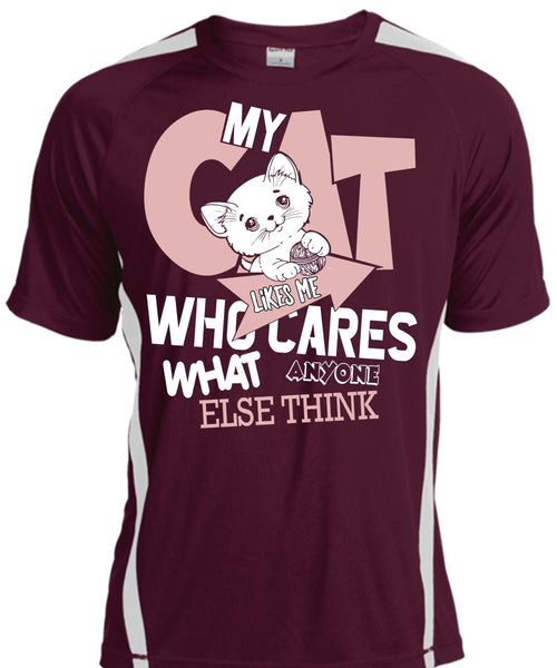 My Cat Likes Me Who Cares T Shirt, My Favorite T Shirt, Cool Shirt