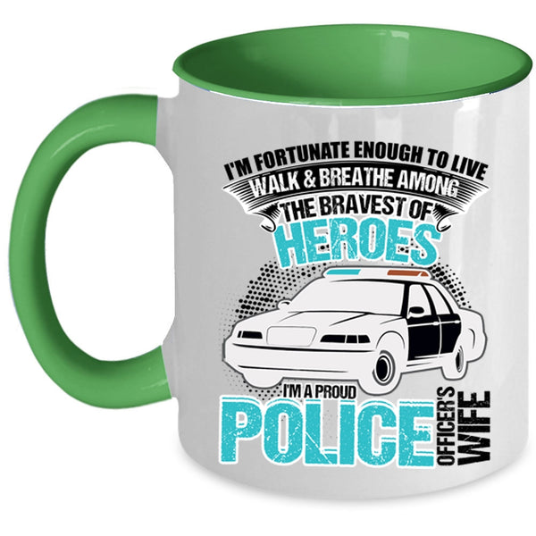 I Love My Police Officer Coffee Mug, I'm A Proud Police Officer's Wife Accent Mug