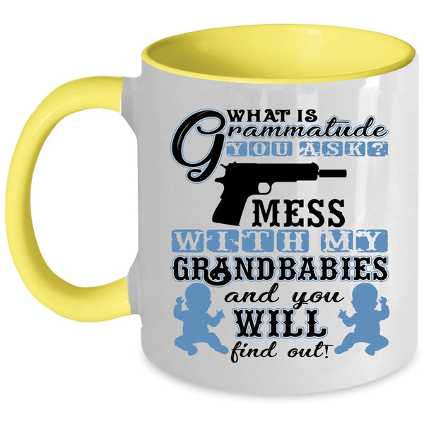 Cool Grandparent Coffee Mug, Don't Mess With My Grandbabies Accent Mug