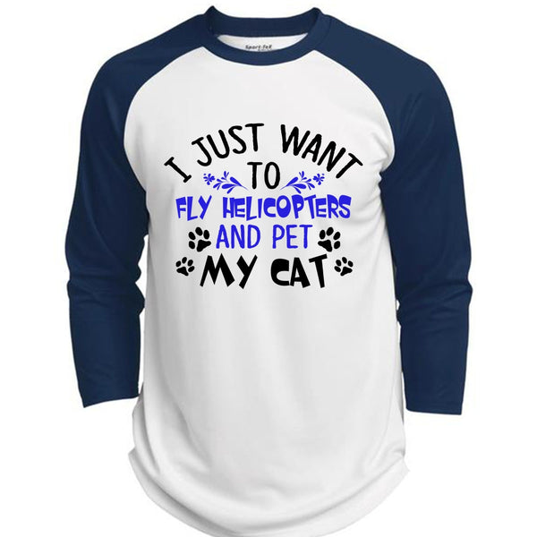 I Just Want To Fly Helicopters And My Cat T Shirt, Life T Shirt  (Polyester Game Baseball Jersey)