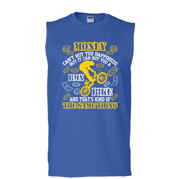 Money Can't Buy Happiness T Shirt, It Can Buy You A BMX Bike T Shirt, Cool T Shirt (Men's Cotton Sleeveless)
