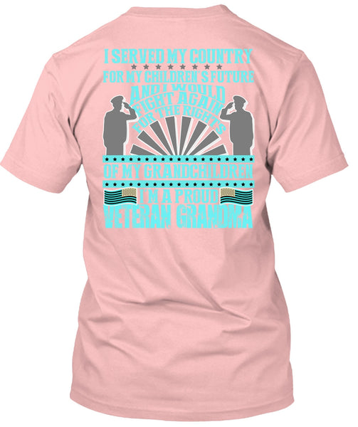 I'm A Proud Veteran Grandma T Shirt, I Love Veteran T Shirt