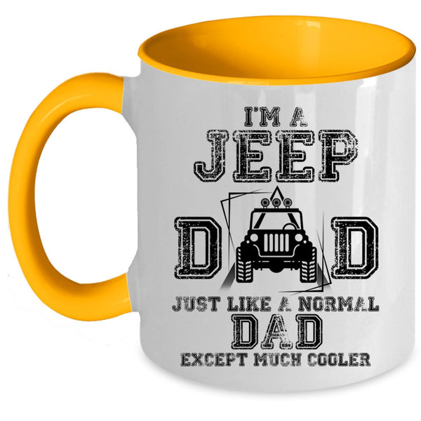 Cool Gift For Jeep Dad Coffee Mug, I'm A Jeep Dad Accent Mug