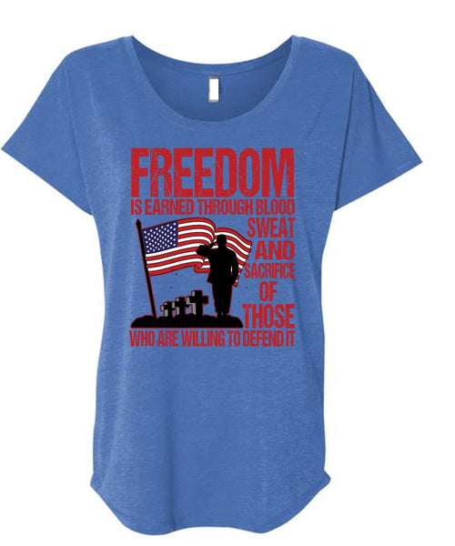 Freedom Is Earned T Shirt, Being A Veteran T Shirt, Cool Shirt (Ladies' Triblend Dolman Sleeve)