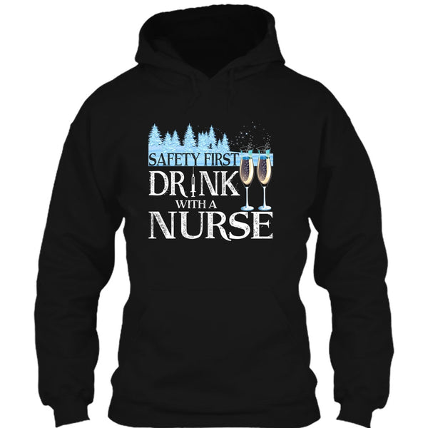 Safety First Drink With A Nurse T Shirt, Nurse Merry Christmas T Shirt