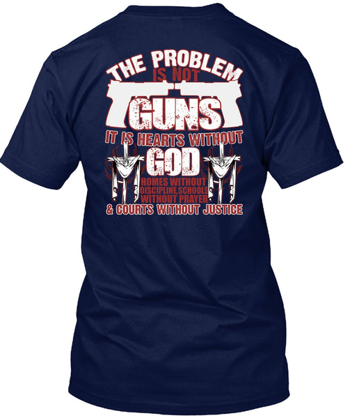 The Problem Is Not Guns T Shirt, Being A Veteran T Shirt