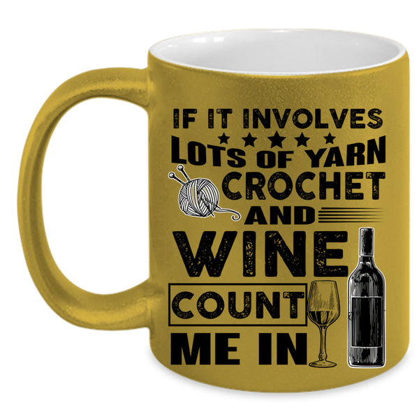Wine Drinker Coffee Mug, Crochet And Wine Accent Mug