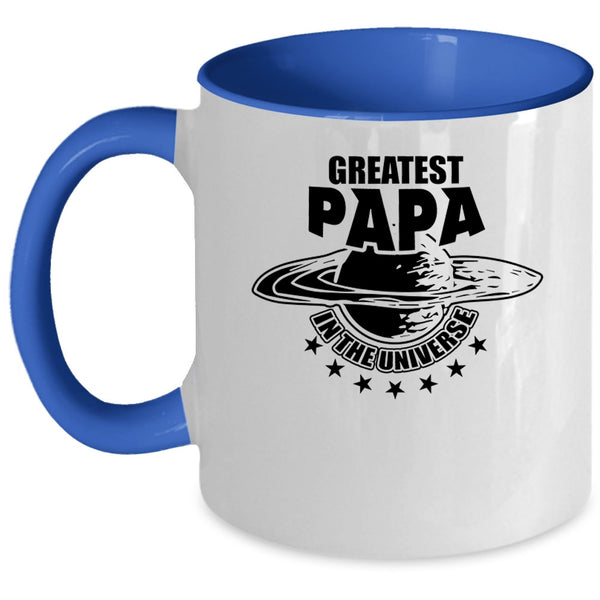 Best Dad Ever Coffee Mug, Greatest Papa In The Universe Accent Mug