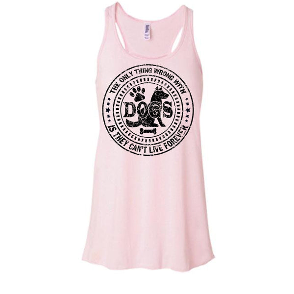 The Only Thing Wrong With Dogs T Shirt, Coolest Dog Lover T Shirt, Awesome t-shirts