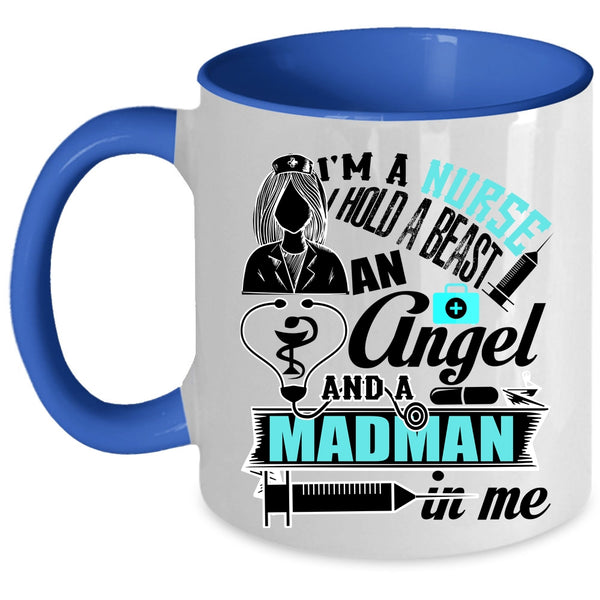 Funny Gift For Nurses Coffee Mug, I'm A Nurse Accent Mug