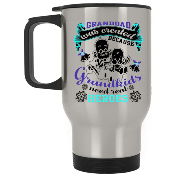 Christmas Gift For Grandpa Travel Mug, Granddad Was Created Mug