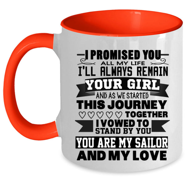 My Love Coffee Mug, You Are My Sailor Accent Mug