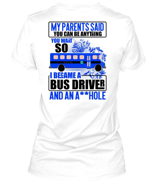 I Became A Bus Driver T Shirt, I Love Bus T Shirt
