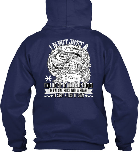 I'm Not Just A Pisces T Shirt, Dash Of Crazy T Shirt