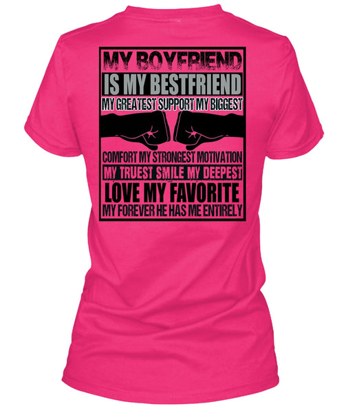 My Boyfriend Is My Best Friend T Shirt, I Love Boyfriend T Shirt