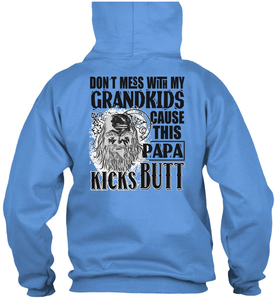 Don't Mess With My Grandkids T Shirt, I Love Papa T Shirt