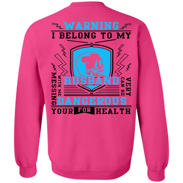 Being A Husband T Shirt, I Belong To My Husband Sweatshirt