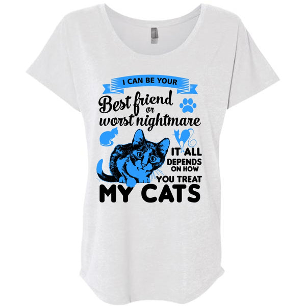 It All Depends On How You Treat My Cats T Shirt, I Love My Cat T Shirt