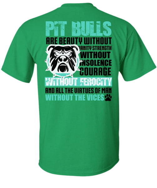 Pit Bulls Are Beauty T Shirt, I Love Pit Bull T Shirt